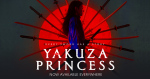 Read more about the article Yakuza Princess (2021) Movie Download 480p, 720p, 1080p Tamilrockers, 123mkv, Isamini, Filmyzilla, Filmywap