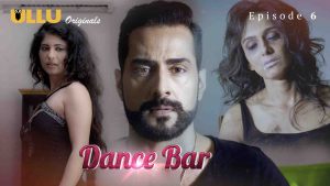 Read more about the article Dance Bar Ullu Web Series All Episode Download 480p, 720p Filmyzilla, Filmyhit, Mp4moviez, Filmywap