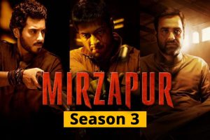 Read more about the article Mirzapur Season 3 Web Series Cast, News, Review, Release Date, Trailer, Watch Online OTT