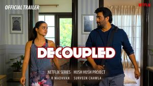 Read more about the article Watch The Decoupled Web Series (2021) Full Episodes Online on Netflix