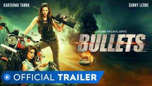 Read more about the article Bullets Sunny Leon Web series All Episodes Download Filmyzilla, Filmywap