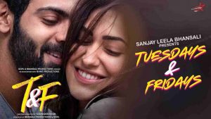 Read more about the article Tuesdays and Fridays (2021) Hindi Full Movie 480p 720p 1080p Download