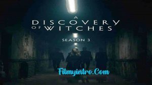 Read more about the article A Discovery Of Witches Season 3 Download (2022) In Hindi English 480p 720p 1080p Download
