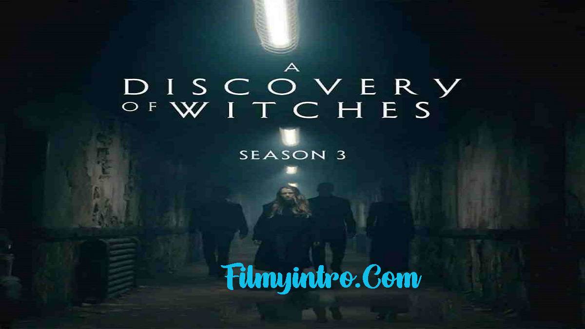 A Discovery Of Witches Season 3 Download (2022) In Hindi English 480p 720p 1080p
