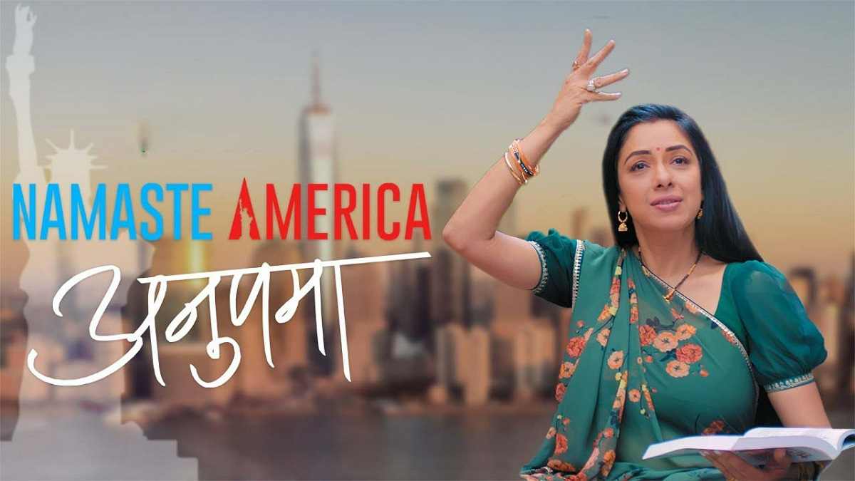Anupama Namaste America Season 1 Web Series Download (2022) 480p 720p 1080p